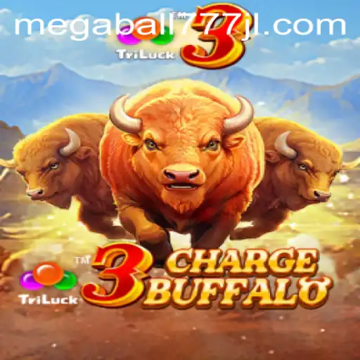 Exploring the Excitement of 3ChargeBuffalo and Understanding Megaball777