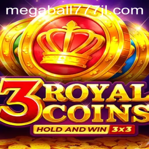 Dive into the Exciting World of 3royalcoins and megaball777