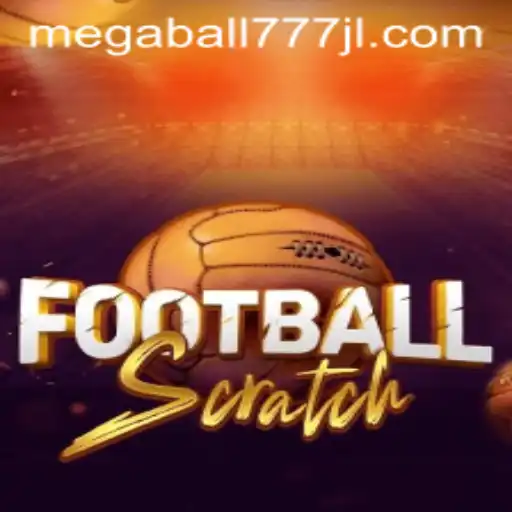 FootballScratch: A Unique Gaming Experience with Megaball777