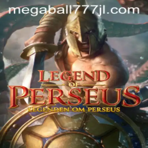 Dive into the World of Legend of Perseus with Megaball777