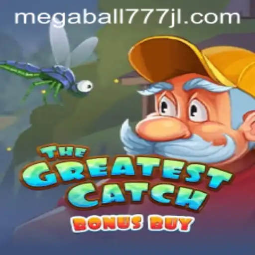 TheGreatestCatchBonusBuy: Dive into an Exciting Gaming Adventure with Megaball777