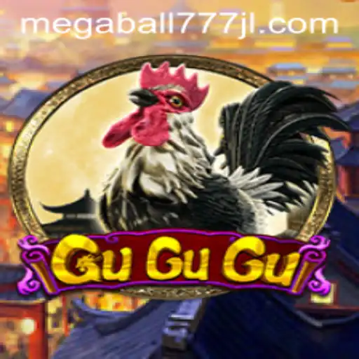 Exploring the Fascinating World of GuGuGu with Megaball777