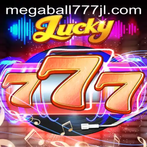 Exploring the Excitement of Lucky777 and Megaball777