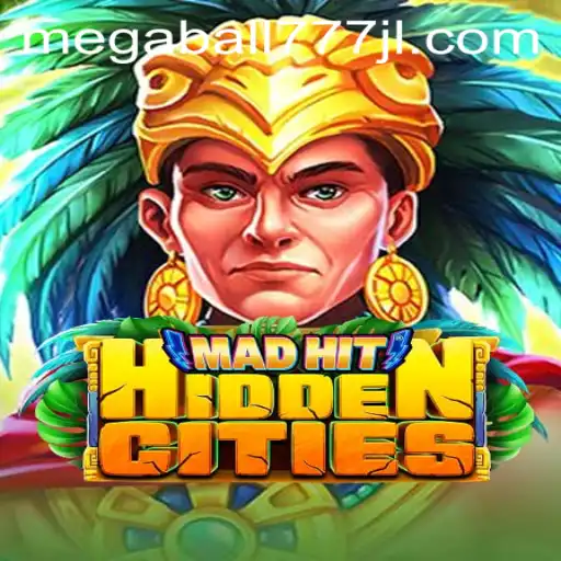Discover the Excitement of MadHitHiddenCities with Megaball777