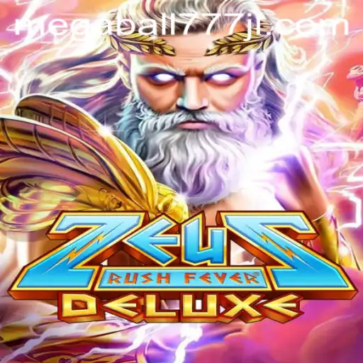 Discover the Thrills of ZeusRushFeverDeluxe and Unveil the Mysteries of Megaball777